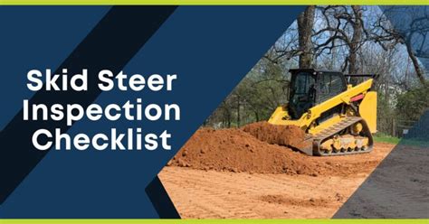 skid steer walk around inspection|skid steer inspection procedure.